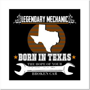 LEGENDARY MECHANIC Texas Posters and Art